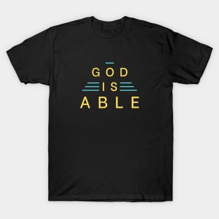 God Is Able | Christian Typography T-Shirt